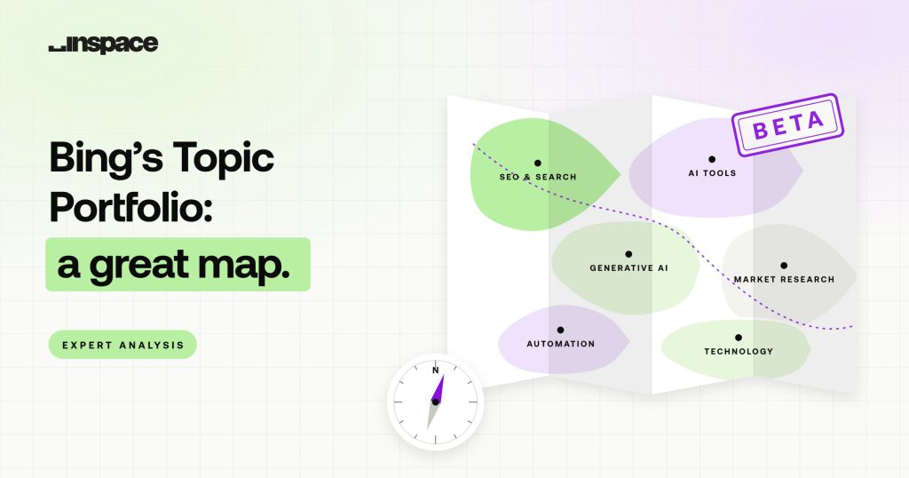 Bing’s Topic Portfolio: a great map, yet Béta modus